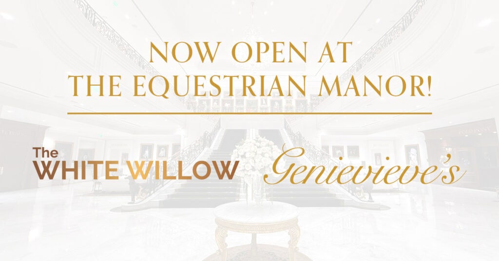 Now Open at The Equestrian Manor Banner