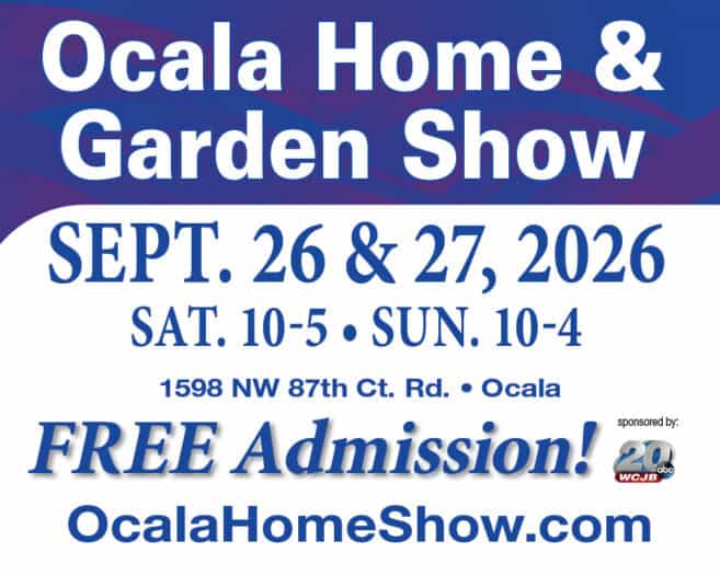 Flyer for the Ocala Home & Garden Show on Sept. 26-27, 2026, at 1598 NW 87th Ct. Rd., Ocala. Free admission. Event website and sponsor logos included.