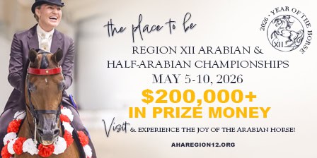 Smiling equestrian rides a horse at the Region XII Arabian & Half-Arabian Championships; event dates and $200,000+ prize money highlighted.