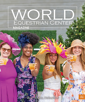 World Equestrian Center Magazine Volume II 2025