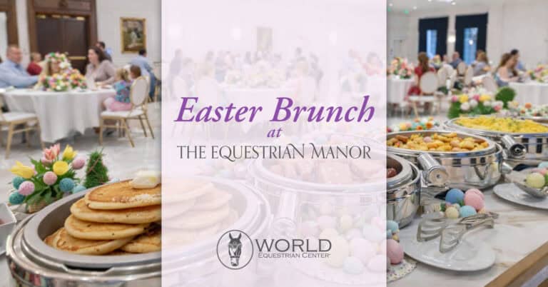 Buffet with pancakes, eggs, and fruit in the foreground; guests are seated at decorated tables for Easter Brunch at The Equestrian Manor, World Equestrian Center.