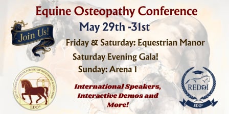 Banner for the Equine Osteopathy Conference, May 29-31, listing events, including demos, a gala, and international speakers. Logos and a 