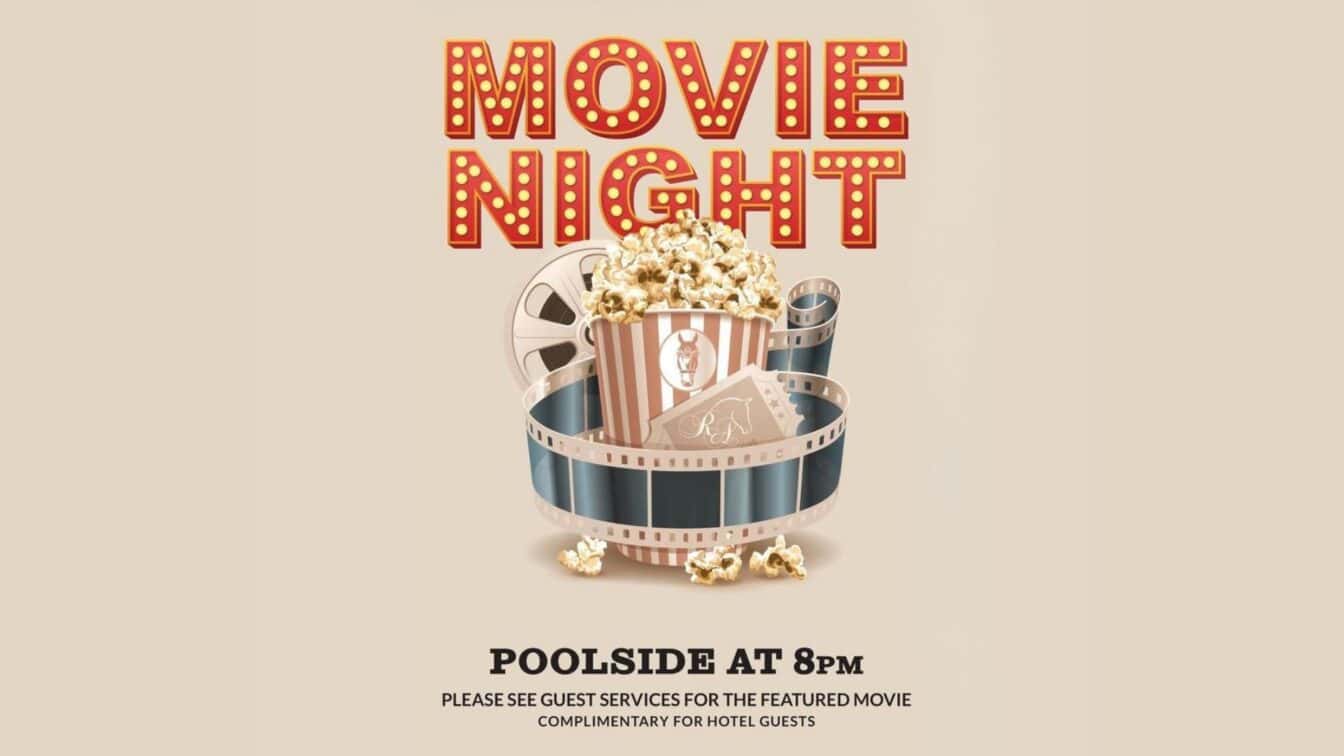 Movie night poster with vintage-style text, popcorn, film reel, and clapperboard. Event is poolside at 8pm, complimentary for hotel guests.