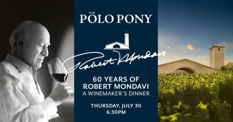 Event banner for "60 Years of Robert Mondavi: A Winemaker's Dinner" at The Polo Pony, scheduled for Thursday, July 30 at 6:30pm, featuring images of Robert Mondavi and a winery.