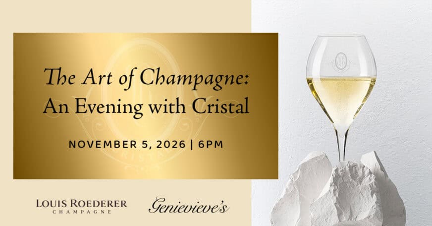 Gold and white event invitation showing a glass of champagne on rocks. Text reads: The Art of Champagne: An Evening with Cristal, November 5, 2026, 6PM. Includes Louis Roederer and Genieveve's logos.