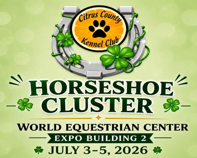 Citrus County Kennel Club Horseshoe Cluster event at World Equestrian Center, Expo Building 2, July 3-5, 2026, with horseshoe, shamrocks, and paw print logo.