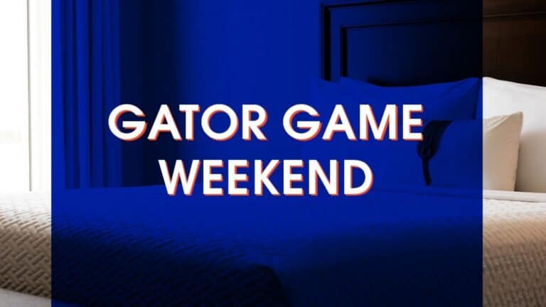 Text reading “GATOR GAME WEEKEND” overlaid on a blue-tinted image of a hotel bed.