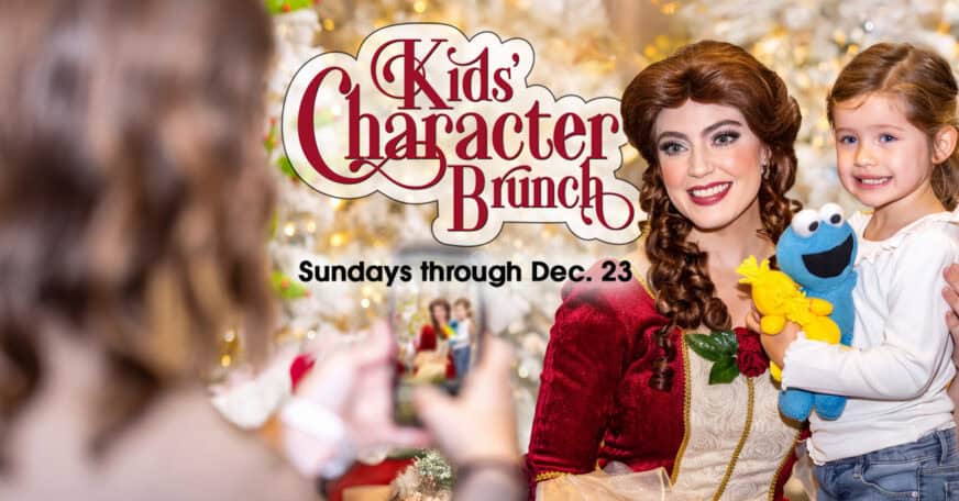 A woman dressed as a storybook character poses with a smiling child holding a Cookie Monster toy. Event text reads, “Kids’ Character Brunch. Sundays through Dec. 23.”.