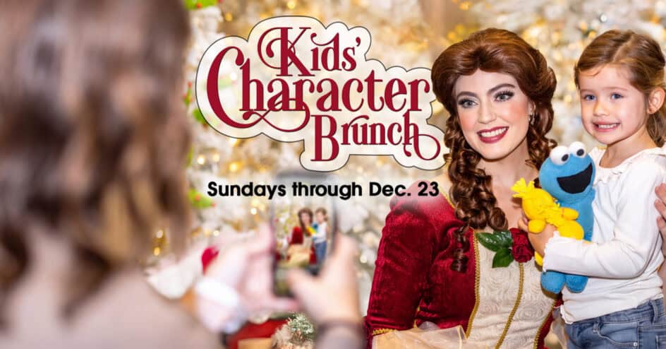A woman dressed as a storybook character poses with a smiling child holding a Cookie Monster toy. Event text reads, “Kids’ Character Brunch. Sundays through Dec. 23.”.
