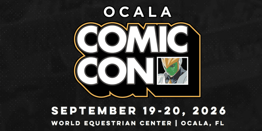 Ocala Comic Con event banner with dates September 19-20, 2026, at World Equestrian Center in Ocala, FL, featuring an anime character in the word “CON.”.