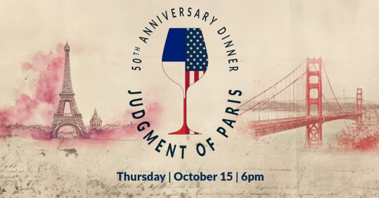 A graphic for the Judgment of Paris 50th Anniversary Dinner with a wine glass, Eiffel Tower, Golden Gate Bridge, and event details: Thursday, October 15, 6pm.
