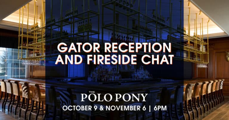 Bar interior with rows of bottles, text overlay reads “Gator Reception and Fireside Chat, The Polo Pony, October 9 & November 6 | 6PM.”.