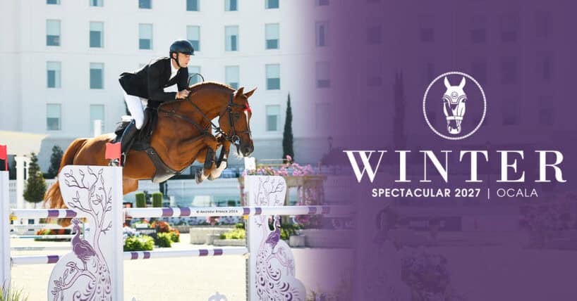 A rider in a black helmet jumps a horse over an obstacle during an equestrian event, with “Winter Spectacular 2027 Ocala” text on a purple overlay.