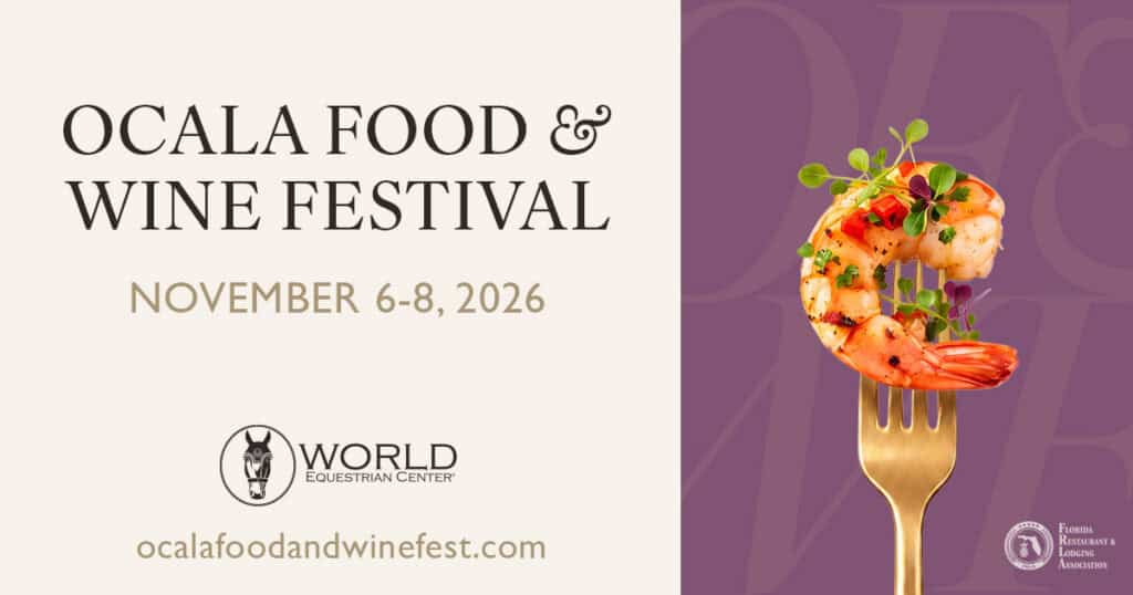 Ocala Food & Wine Festival, November 6-8, 2026, at World Equestrian Center