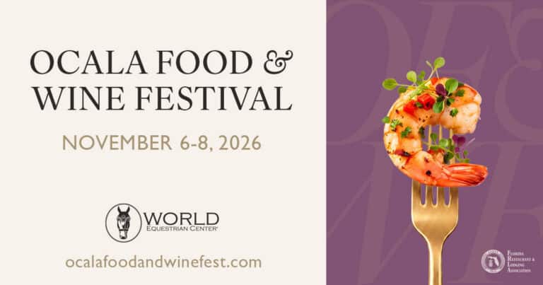 Ocala Food & Wine Festival, November 6-8, 2026, at World Equestrian Center
