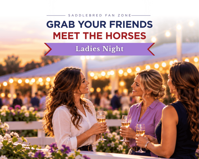 Three women holding wine glasses stand outdoors at a Saddlebred Fan Zone Ladies Night event.